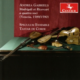 Andrea Gabrieli: “Madrigali et Ricercari a quattro voci” (Venezia, 1589/90) - Formazione di musica antica "Tastar de Corde"